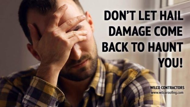 Hail Damage Can Come Back To Haunt You